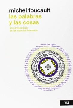 Las palabras y las cosas | Foucault, Michel | Cooperativa autogestionària
