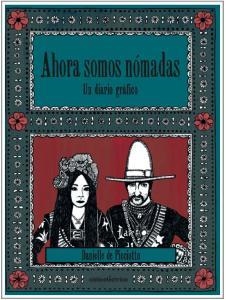 Ahora somos nómadas | DE PICCIOTTO, DANIELLE | Cooperativa autogestionària