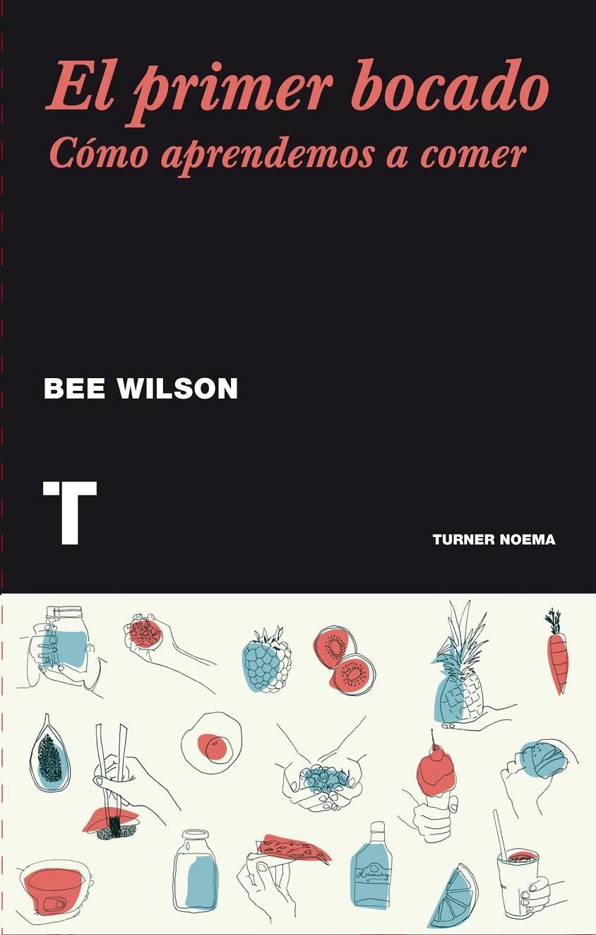 El primer bocado | Wilson, Bee