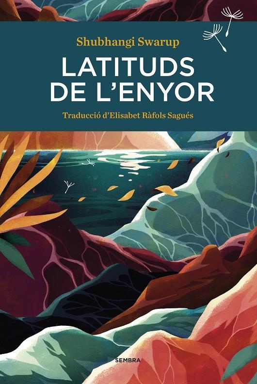 Latituds de l'enyor | Swarup, Shubhangi | Cooperativa autogestionària