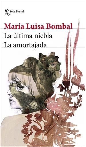 La última niebla / La amortajada | Bombal, María Luisa | Cooperativa autogestionària
