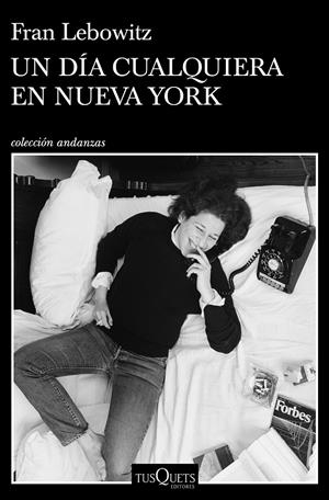 Un día cualquiera en Nueva York | Lebowitz, Fran