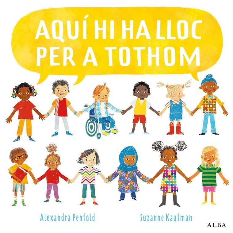 Aquí hi ha lloc per a tothom | Penfold, Alexandra; Kaufman, SUzanne