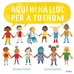 Aquí hi ha lloc per a tothom | Penfold, Alexandra; Kaufman, SUzanne | Cooperativa autogestionària