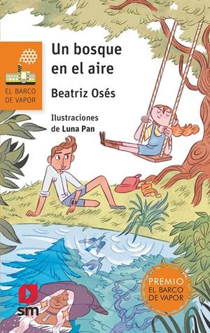 Un bosque en el aire | Osés, Beatriz; Pan, Luna
