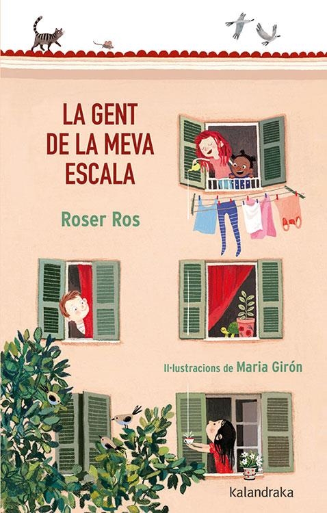La gent de la meva escala | Ros, Roser; Girón, Maria | Cooperativa autogestionària