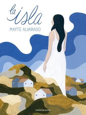 La isla | Alvarado, Mayte | Cooperativa autogestionària