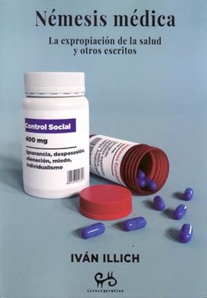 Némesis médica | Illich, Ivan | Cooperativa autogestionària