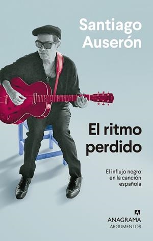 El ritmo perdido | Auserón, Santiago | Cooperativa autogestionària