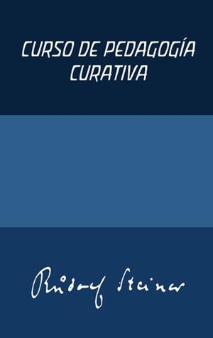 Curso de pedagogia curativa | Steiner, Rudolf | Cooperativa autogestionària