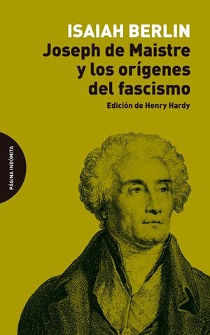 Joseph de Maistre y los orígenes del fascismo | Berlin, Isaiah | Cooperativa autogestionària
