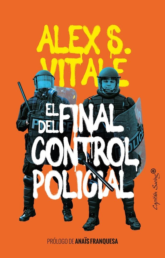 El final del control policial | Vitale Alex