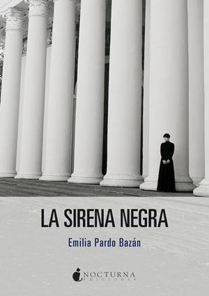La sirena negra | Pardo Bazán, Emilia | Cooperativa autogestionària
