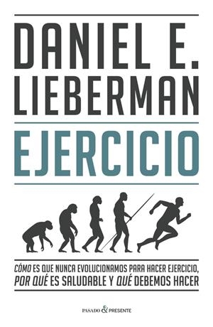 Ejericio | Lieberman, Daniel E. | Cooperativa autogestionària