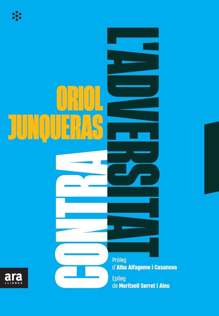 Contra l'adversitat | Junqueras i Vies, Oriol