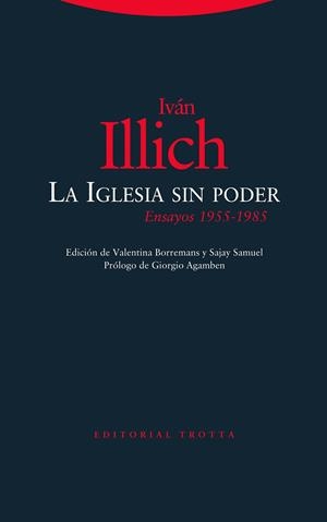 La Iglesia sin poder | Illich, Iván
