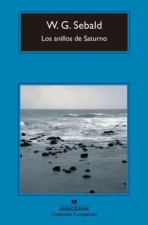 Los anillos de Saturno | Sebald, W.G. | Cooperativa autogestionària