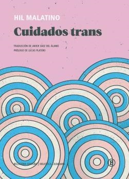 Cuidados trans | Malatino, Hil