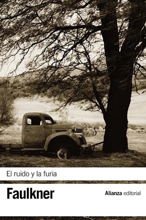 El ruido y la furia | Faulkner, William