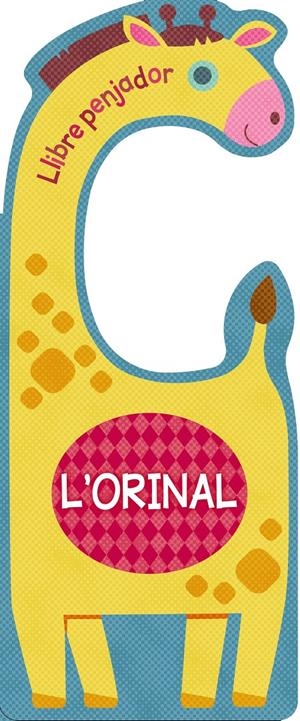 Llibre penjador. L'orinal | DDAA
