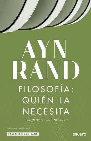 Filosofía: quién la necesita | Rand, Ayn | Cooperativa autogestionària