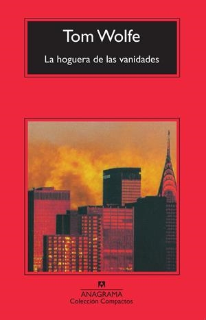 La hoguera de las vanidades | Wolfe, Tom | Cooperativa autogestionària