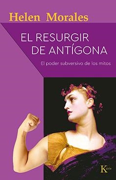 El resurgir de Antígona | Morales, Helen | Cooperativa autogestionària
