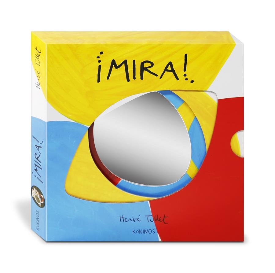 ¡Mira! | Tullet, Hervé | Cooperativa autogestionària