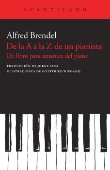 De la A a la Z de un pianista | Brendel, Alfred
