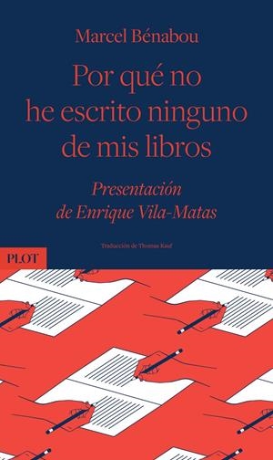 Por qué no he escrito ninguno de mis libros | Bénabou, Marcel | Cooperativa autogestionària