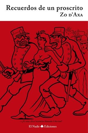Recuerdos de un proscrito | Zo d'Axa | Cooperativa autogestionària