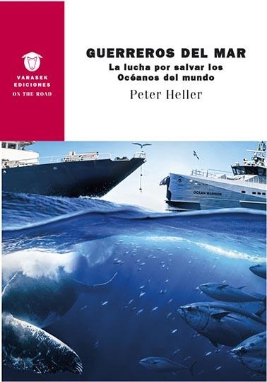 Guerreros del mar | Heller, Peter