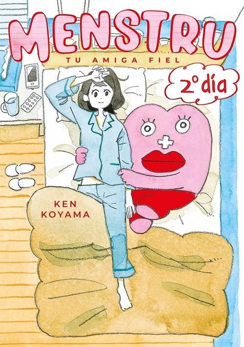 Menstru, tu amiga fiel, 2º día | Koyama Ken | Cooperativa autogestionària