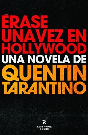 Érase una vez en Hollywood | Tarantino, Quentin | Cooperativa autogestionària