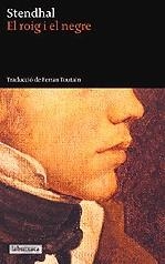 El roig i el negre | Stendhal | Cooperativa autogestionària