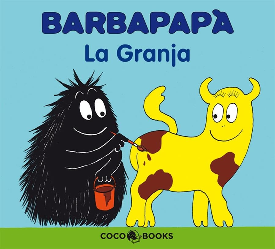 Barbapapà. La granja | Tison, Annette/Taylor, Talus | Cooperativa autogestionària