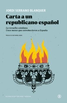 Carta a un republicano español | Serrano Blanquer, Jordi | Cooperativa autogestionària