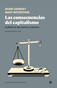 Las consecuencias del capitalismo | Chomsky, Noam | Cooperativa autogestionària