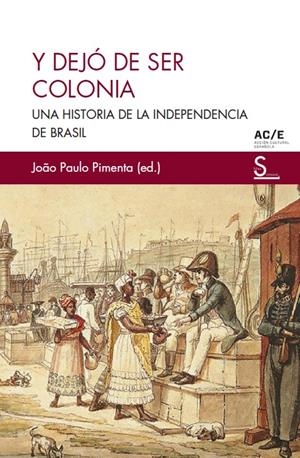 Y dejó de ser colonia | Paulo Pimenta, Joào | Cooperativa autogestionària