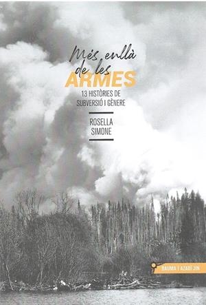 Més enllà de les armes | Simone, Rosella | Cooperativa autogestionària