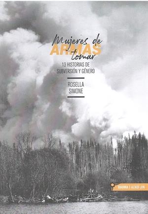 Mujeres de armas tomar | Simone, Rossella | Cooperativa autogestionària