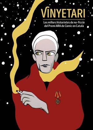 Vinyetari. Les millors historietes de no-ficció del premi Ara de còmic en català | Varios autores | Cooperativa autogestionària