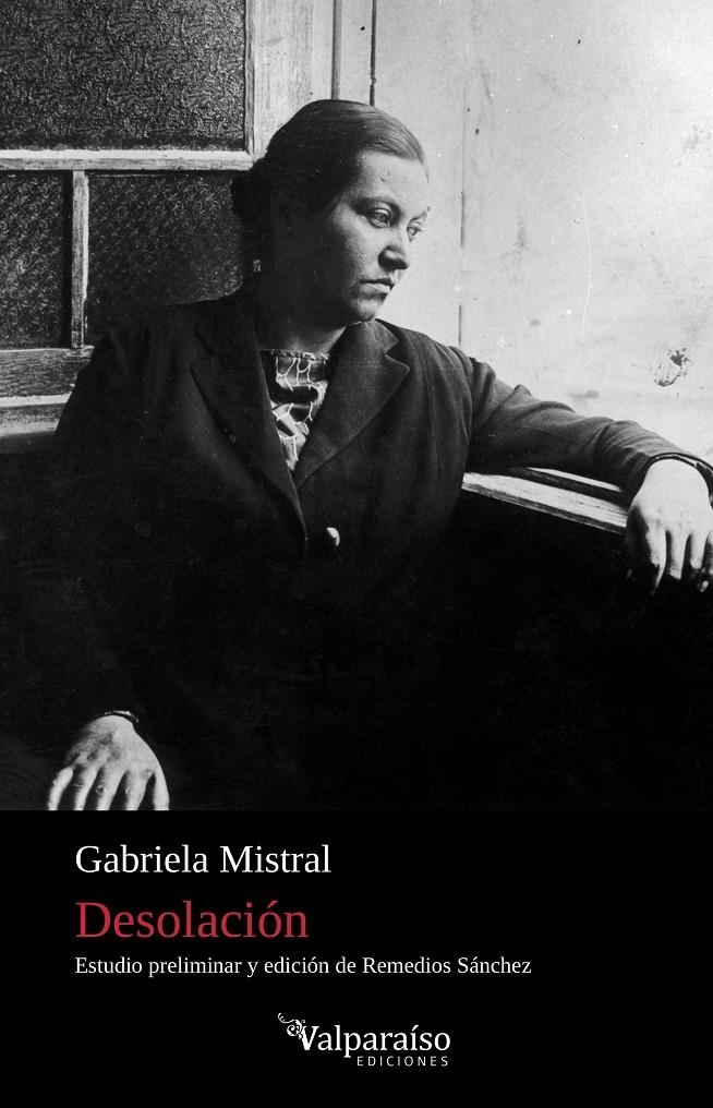 Desolación | Mistral, Gabriela | Cooperativa autogestionària