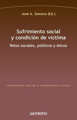 Sufrimiento social y condición de víctima | ZAMORA José A. (Ed.)