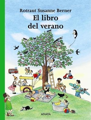 El libro del verano | Berner, Rotraut Susanne | Cooperativa autogestionària