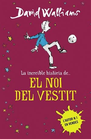La increïble història de... El noi del vestit | Walliams, David | Cooperativa autogestionària