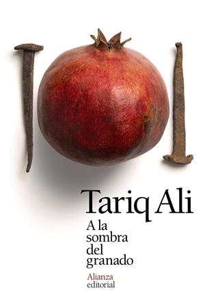 A la sombra del granado | Ali, Tariq | Cooperativa autogestionària
