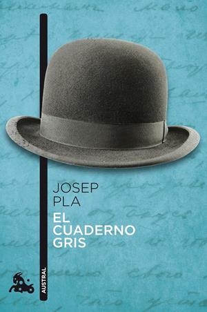El cuaderno gris | Pla, Josep | Cooperativa autogestionària