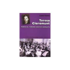Teresa Claramunt (1862-1931) | Vicente Villanueva, Laura | Cooperativa autogestionària