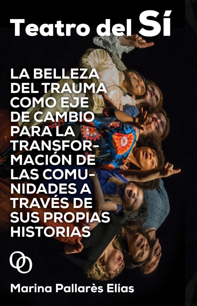 Teatro del Sí | Pallarès Elias, Marina | Cooperativa autogestionària